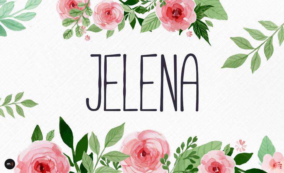  Šta znači tvoje ime: JELENA 