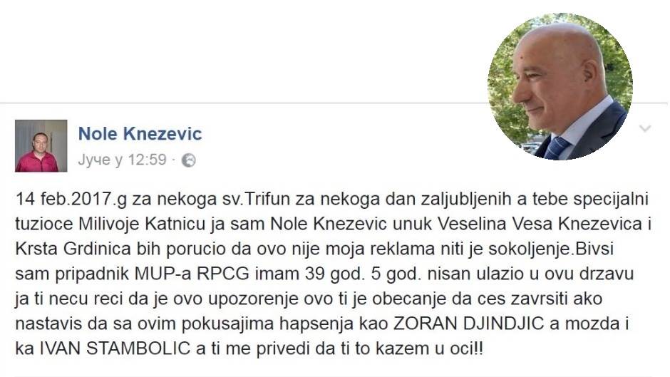  Katniću prijetnja sa FB: Završićeš kao Đinđić! 