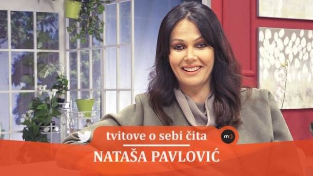  Nataša Pavlović: Volim da se blamiram 