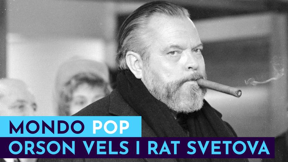  Orson Vels Rat svetova MondoPOP 