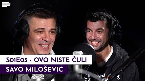  Mondo podcast Sve u 16 gost Savo Milosevic Mijat Djani Curcic Piksi karijera Savo Milosevic 