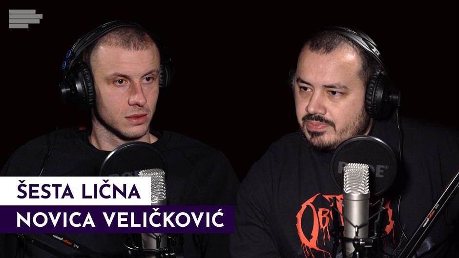  Podcast Šesta lična sa Novicom Veličkovićem 