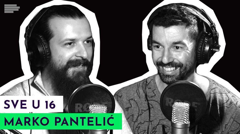  Sve u 16 Mondo Podcast, gost Marko Pantelić brat Marka Pantelića 