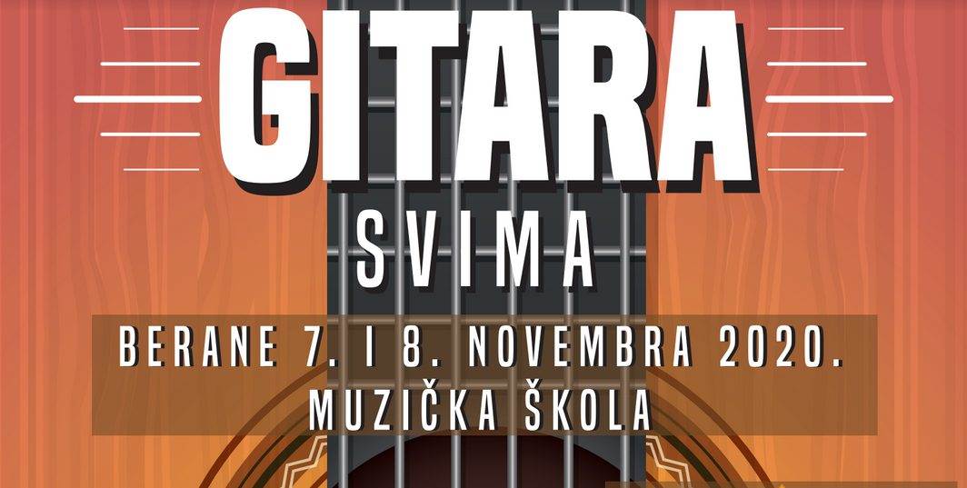 "GITARA SVIMA" - 7. i 8. novembra u Beranama 