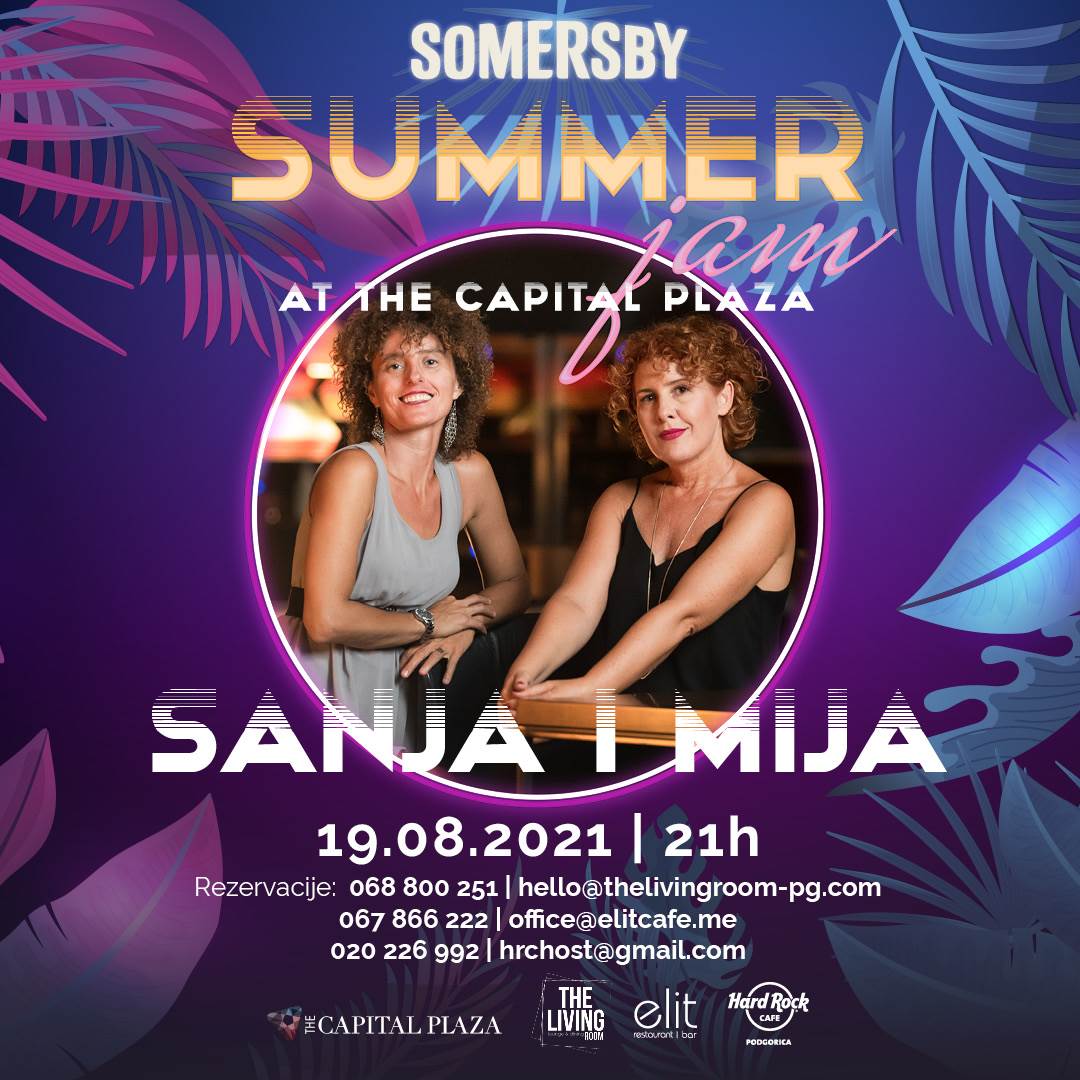  Duo Sanja i Mija na„Somersby Summer Jam at The Capital Plaza“„Somersby Summer Jam at The Capital Plaza“ 