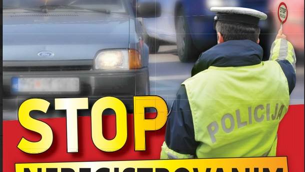  Počela kampanja Stop neregistrovanim vozilima 