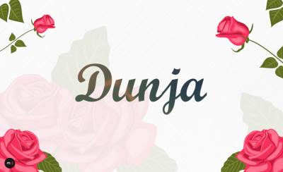  Šta znači tvoje ime: DUNJA 