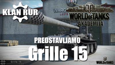  WoT predstavljanje – Grille 15 