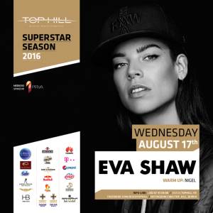  Eva Shaw u Top Hill-u, dijelimo karte! 