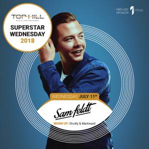  Sam Feldt u Top Hill-u, dijelimo karte! 