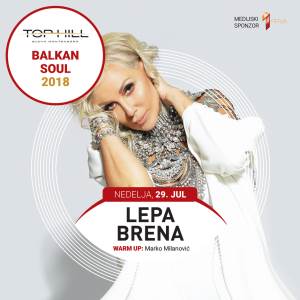  Lepa Brena u Top Hill-u, dijelimo karte! 