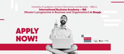  10 razloga zašto je međunarodni master program na Ekonomskom fakultetu - Ljubljana, najbolji mogući izbor! 