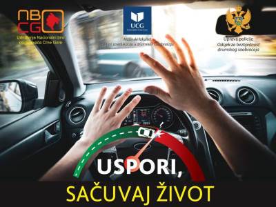  Od sjutra počinje kampanja „Uspori, sačuvaj život“ 
