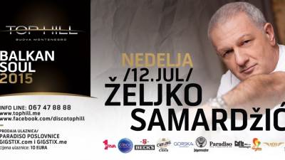  Željko Samardžić u Top Hill-u, dijelimo karte! 