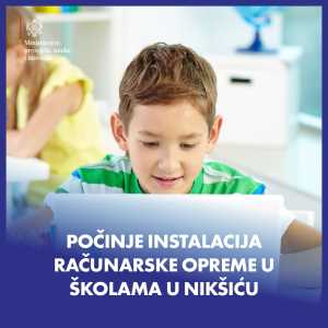  Škole u Nikšiću dobijaju računarsku opremu 