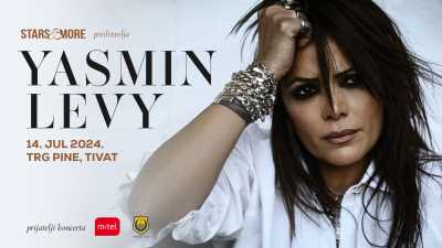  Koncert svjetske zvijezde Yasmin Levi u Tivtu, 14. jula 