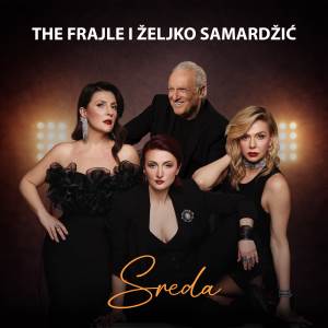  The Frajle i Željko Samardžić spojili emocije u duetu ‘Sreda’ 
