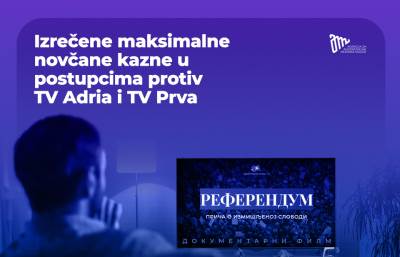  AMU izrekla maksimalne novčane kazne u postupcima protiv TV Adria i TV Prva 