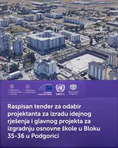  Raspisan tender za idejno rješenje i glavni projekat za izgradnju osnovne škole u Bloku 35-36 u Podg 